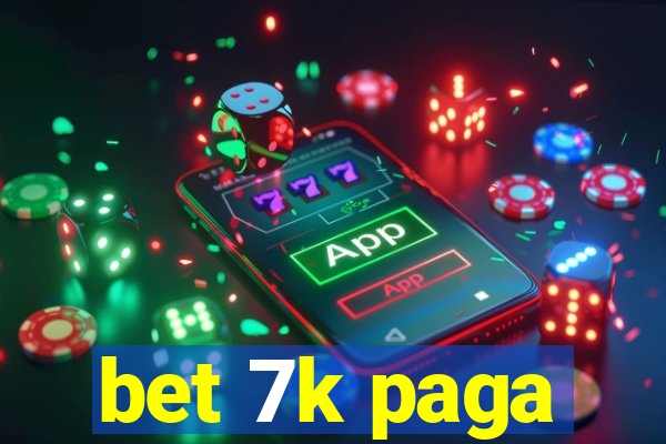 bet 7k paga